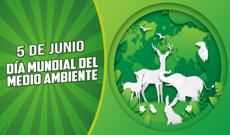 Día Mundial del Medio Ambiente